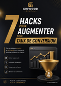 7 Hacks pour augmenter son taux de conversion